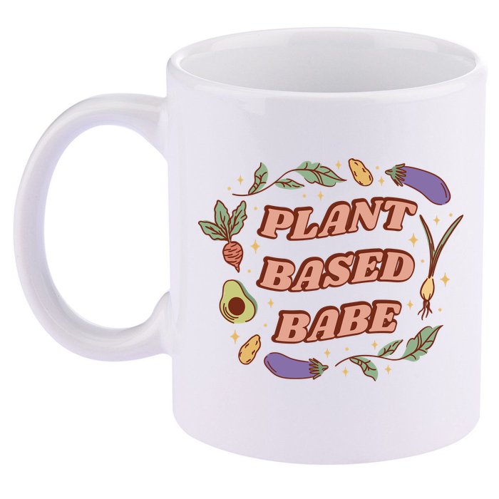 Plant Based Babe Vegan Life 11oz C Handle Ceramic Mug