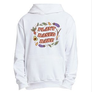 Plant Based Babe Vegan Life Urban Pullover Hoodie