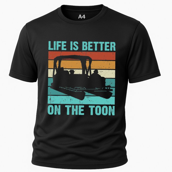 Pontoon Boat Boating Fathers Gift Life Is Better On The Toon Cooling Performance Crew T-Shirt