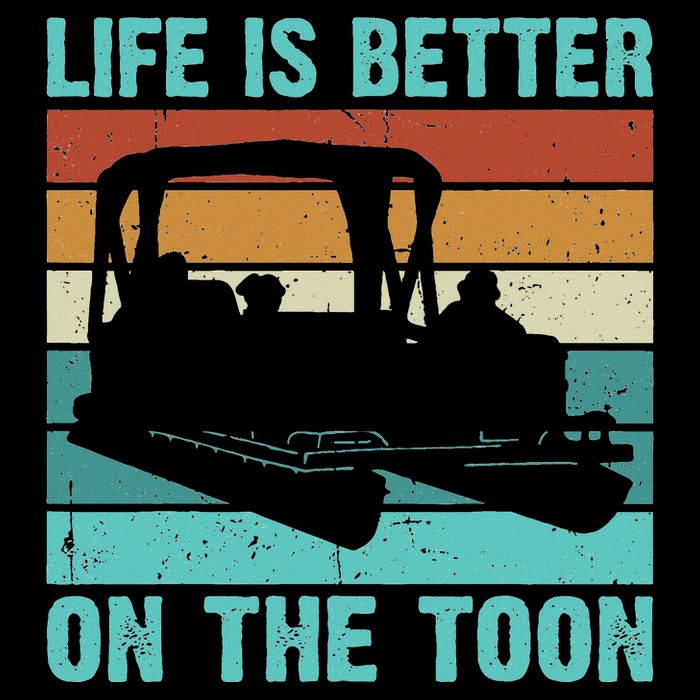 Pontoon Boat Boating Fathers Gift Life Is Better On The Toon Cooling Performance Crew T-Shirt