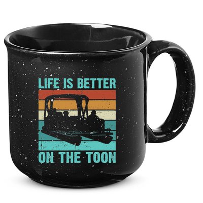 Pontoon Boat Boating Fathers Gift Life Is Better On The Toon 15oz Campfire Ceramic Mug