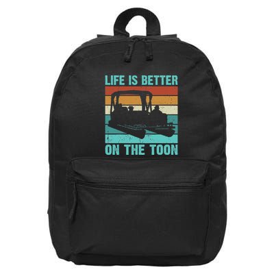 Pontoon Boat Boating Fathers Gift Life Is Better On The Toon 16 in Basic Backpack