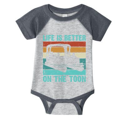 Pontoon Boat Boating Fathers Gift Life Is Better On The Toon Infant Baby Jersey Bodysuit