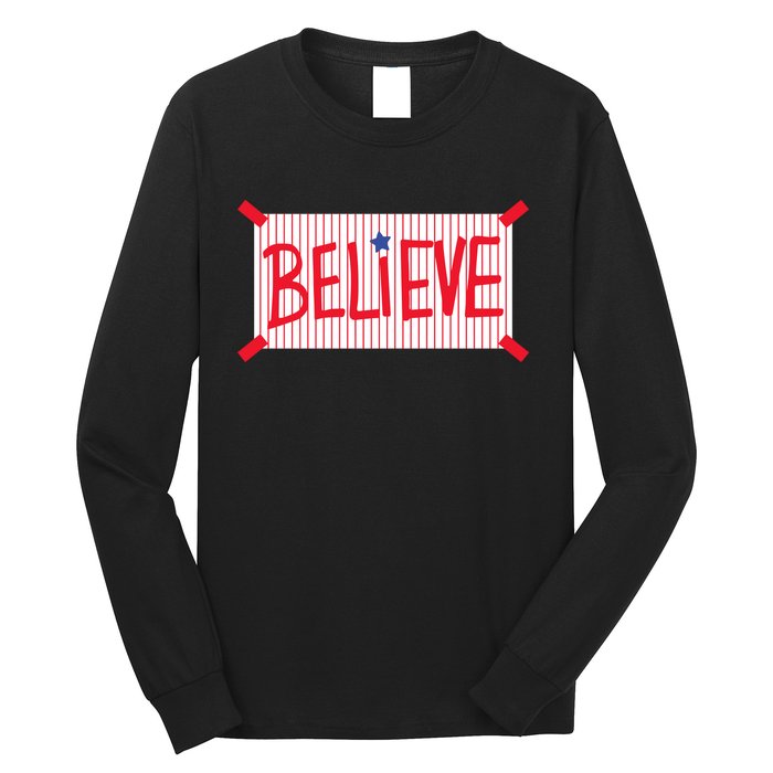 Philadelphia Baseball Believe Long Sleeve Shirt