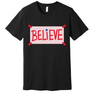 Philadelphia Baseball Believe Premium T-Shirt