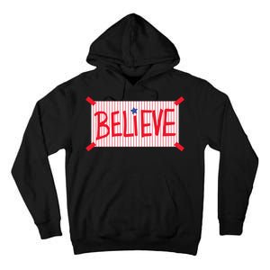 Philadelphia Baseball Believe Tall Hoodie