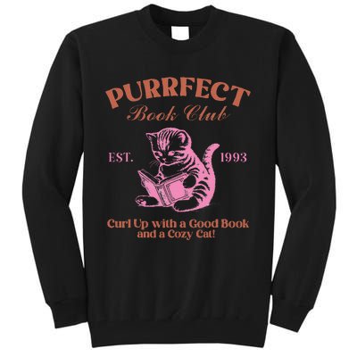 Purrfect Book Club Est 1993a Good Book A Cozy Cat Tall Sweatshirt