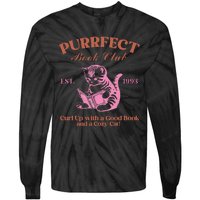 Purrfect Book Club Est 1993a Good Book A Cozy Cat Tie-Dye Long Sleeve Shirt