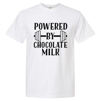 Powered By Chocolate Milk Gift Funny Weight Lifting Gift Garment-Dyed Heavyweight T-Shirt