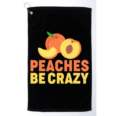 Peaches Be Crazy Funny Peach Pun Fruit Georgia Iced Tea Golf Towel