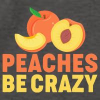 Peaches Be Crazy Funny Peach Pun Fruit Georgia Iced Tea Vector Backpack