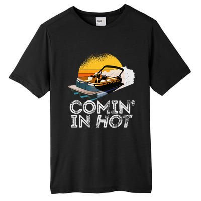 Pontoon Boat Comin In Hot Funny Boating Lake For Dad Tall Fusion ChromaSoft Performance T-Shirt