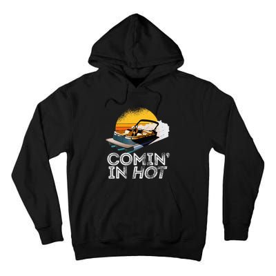 Pontoon Boat Comin In Hot Funny Boating Lake For Dad Tall Hoodie