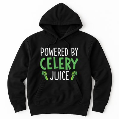 Powered By Celery Juice Hoodie