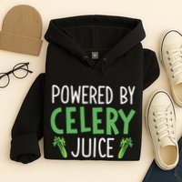 Powered By Celery Juice Hoodie