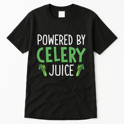Powered By Celery Juice Tall T-Shirt