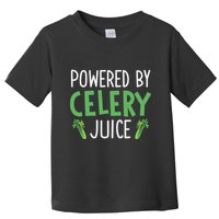 Powered By Celery Juice Toddler T-Shirt