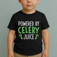 Powered By Celery Juice Toddler T-Shirt