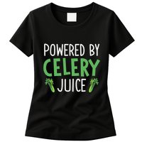 Powered By Celery Juice Womens T-Shirt