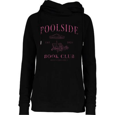 Poolside Book Club Fun Reading Womens Funnel Neck Pullover Hood