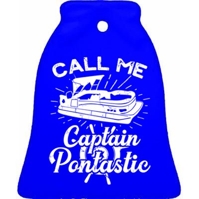 Pontoon Boat Captain Pontastic Fathers Day Gift Ceramic Bell Ornament