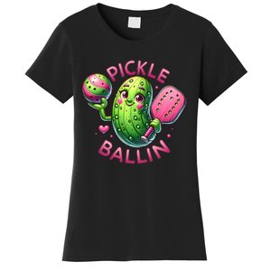 Pickle Ballin Cute Pickleball Women Pickleball Lovers Women's T-Shirt