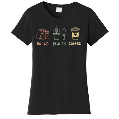 Plants Books Coffee Lover Women's T-Shirt