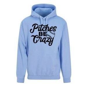 Pitches Be Crazy Baseball Funny Sports Player Gift Unisex Surf Hoodie