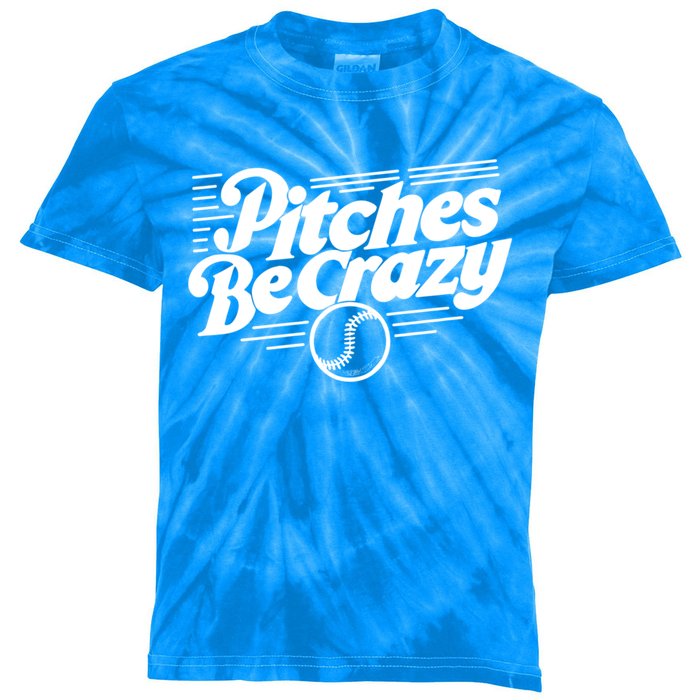 Pitches Be Crazy Softball Pitcher Gift Kids Tie-Dye T-Shirt