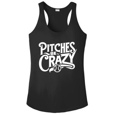 Pitches Be Crazy Softball Pitcher Gift Ladies PosiCharge Competitor Racerback Tank