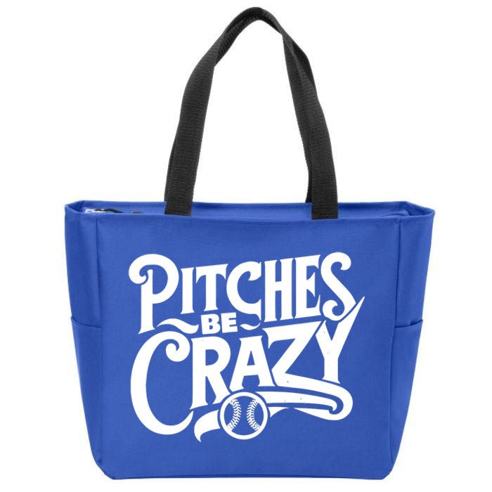 Pitches Be Crazy Softball Pitcher Gift Zip Tote Bag