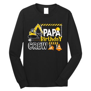 Papa Birthday Crew Constructions Gift Birthday Long Sleeve Shirt