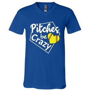 Pitches Be Crazy Softball Player Funny Funny Gift V-Neck T-Shirt