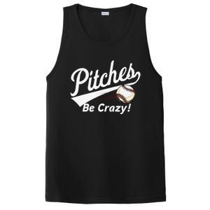 Pitches Be Crazy Baseball Humor PosiCharge Competitor Tank