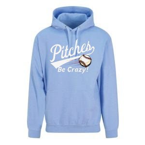 Pitches Be Crazy Baseball Humor Unisex Surf Hoodie