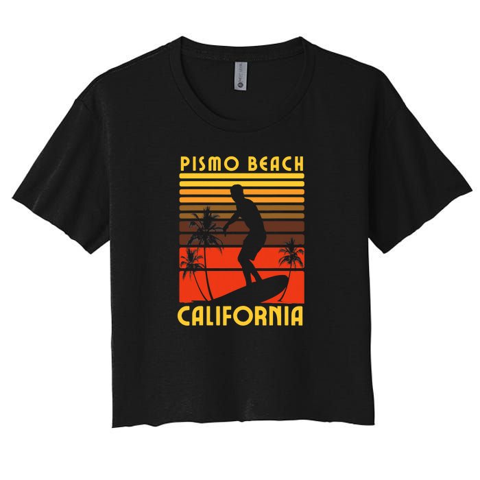 Pismo Beach California Surf Summer Vacation Vintage Women's Crop Top Tee