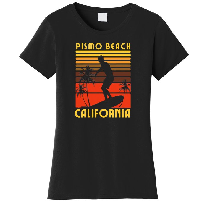 Pismo Beach California Surf Summer Vacation Vintage Women's T-Shirt