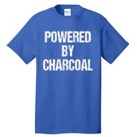 Powered By Charcoal Bbq Grill Barbecue Gift Tall T-Shirt