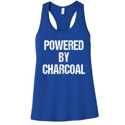 Powered By Charcoal Bbq Grill Barbecue Gift Women's Racerback Tank