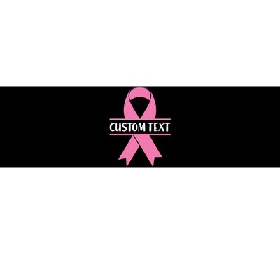 Personalize Breast Cancer Awareness Custom Text Bumper Sticker