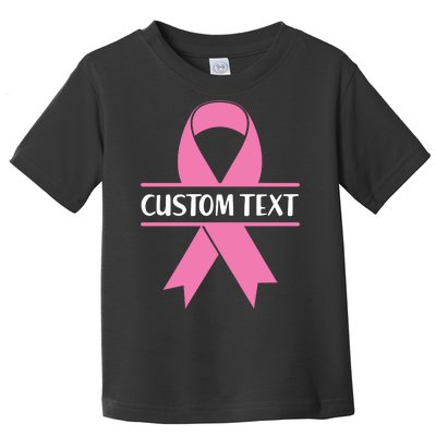 Personalize Breast Cancer Awareness Custom Text Toddler T-Shirt