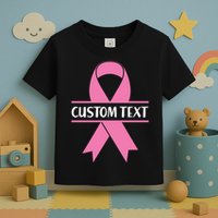 Personalize Breast Cancer Awareness Custom Text Toddler T-Shirt