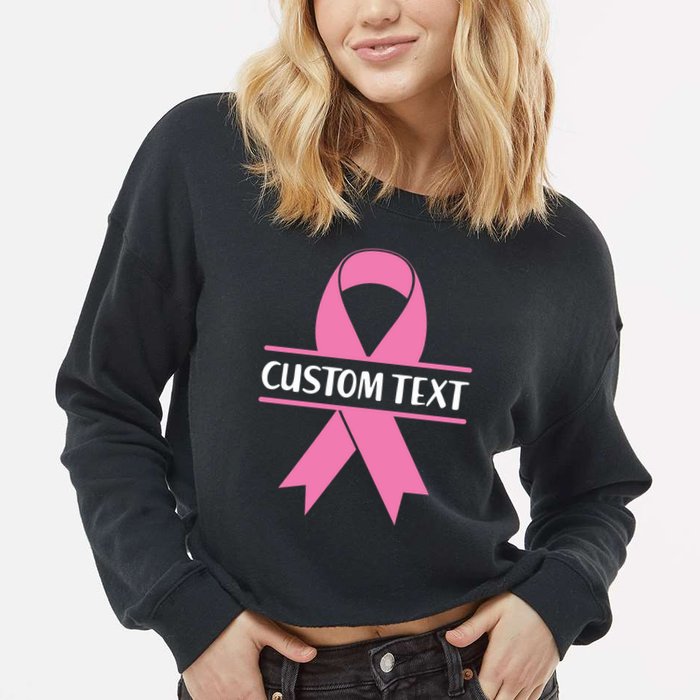 Personalize Breast Cancer Awareness Custom Text Cropped Pullover Crew