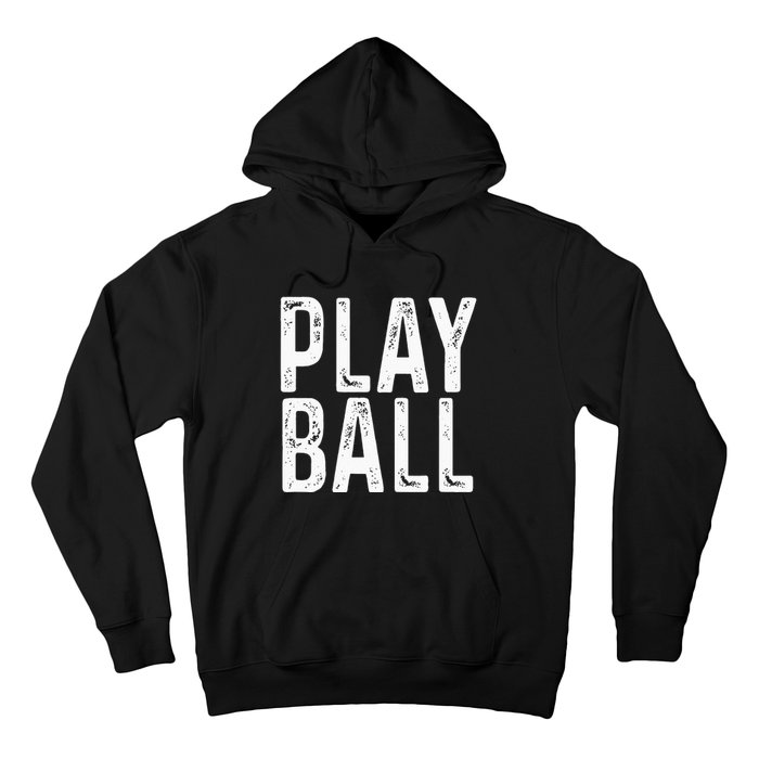 Play Ball Cute Baseball Softball Funny Hoodie