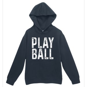 Play Ball Cute Baseball Softball Funny Urban Pullover Hoodie