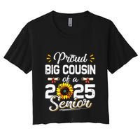 Proud Big Cousin Of A Class Of 2025 Senior Graduation 2025 Women's Crop Top Tee