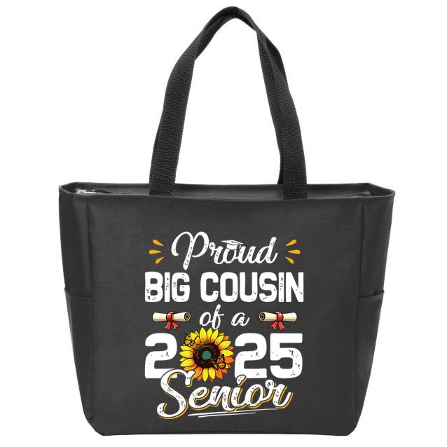 Proud Big Cousin Of A Class Of 2025 Senior Graduation 2025 Zip Tote Bag