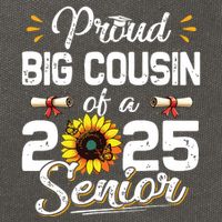Proud Big Cousin Of A Class Of 2025 Senior Graduation 2025 Cotton Canvas Backpack