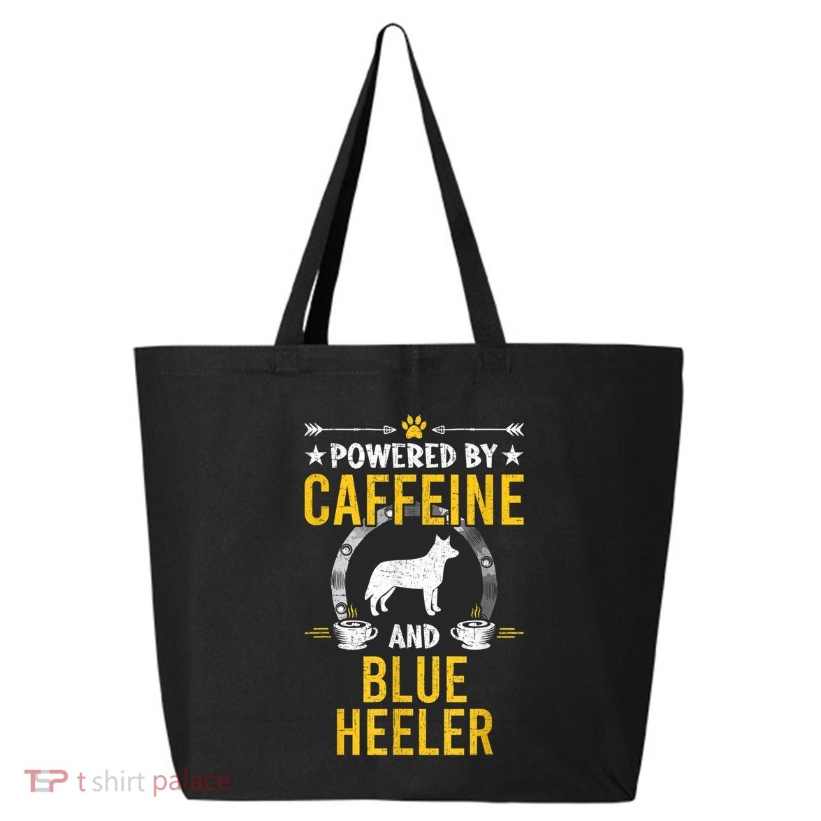 Powered By Caffeine And Blue Heeler Dog Lovers 25L Jumbo Tote