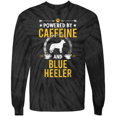 Powered By Caffeine And Blue Heeler Dog Lovers Tie-Dye Long Sleeve Shirt